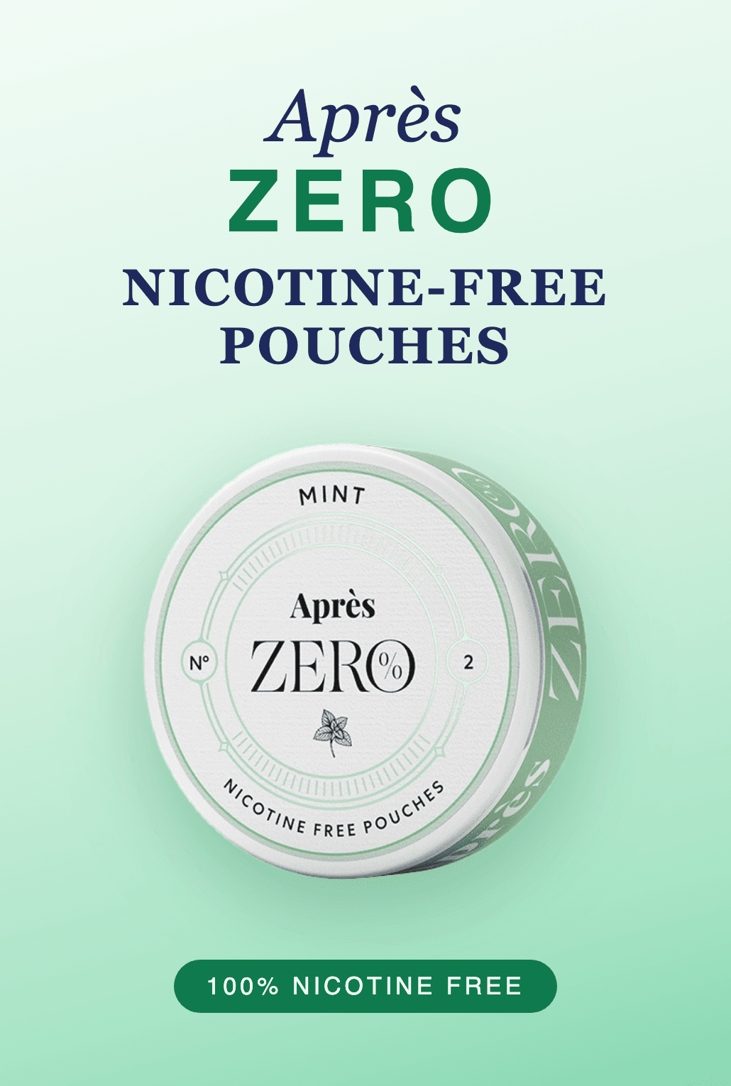 Après Zero Mint